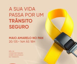 MAIO AMARELO Pantanal Shopping promove ação educativa sobre segurança no trânsito em parceria com a Semob